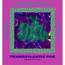 Shapes & Objects Transatlantic Fog 6,9% 30 l PolyKeg (K) - Brill & Co