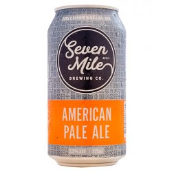 Seven Mile Brewing Co. American Pale Ale Seven Mile Brewing Co. American Pale Ale