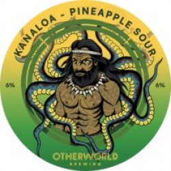 Otherworld Brewing KANALOA - Pineapple Sour