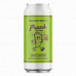 Bullhouse Frank The Dank West Coast IPA - Craft Beers Delivered