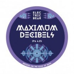 Electric Bear Maximum Decibels (Keg) - Pivovar