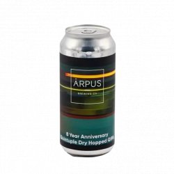 Ārpus Brewing Co. 8 Year Anniversary Quintuple Dry Hopped QIPA Ārpus Brewing Co. 8 Year Anniversary Quintuple Dry Hopped QIPA
