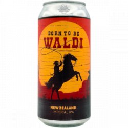 Lieber Waldi – Born To Be Waldi - Rebel Beer Cans