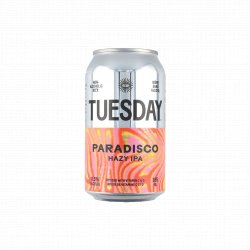 Tuesday - Paradisco - Hazy IPA - The Sobr Market