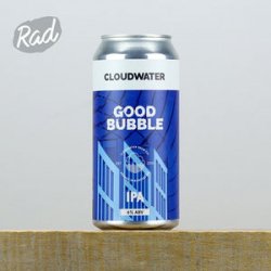 Cloudwater Good Bubble - Radbeer