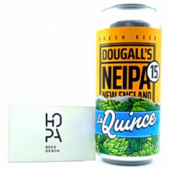 Dougall’s / La Quince Neipa 15