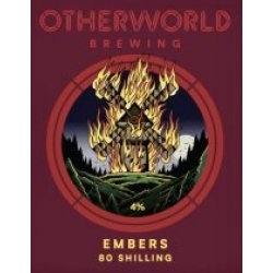 Otherworld Brewing EMBERS 80/-