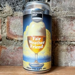 Pressure Drop Fair Weather Friend Citra Pils 4.5% (440ml) - Caps and Taps