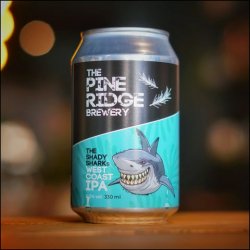 The Pine Ridge Brewery. The Shady Sharks. - BiervanEijk