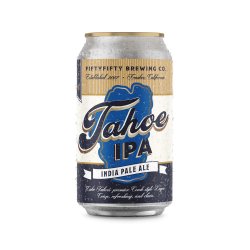 FiftyFifty Tahoe IPA 12oz Cans (6-pk) - FiftyFifty Brewing