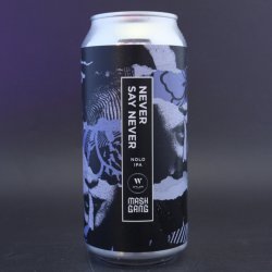 Wylam  Mash Gang - Never Say Never - 0.5% (440ml) - Ghost Whale