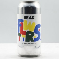 BEAK x WE CAN BE FRIENDS - FLWRS 0.5% - Micro Beers