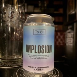 To Øl Implosion Lager