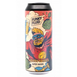 Funky Fluid Hoppy Comics: Super Sauvin