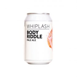 Whiplash - Body Riddle - APA - Hopfnung