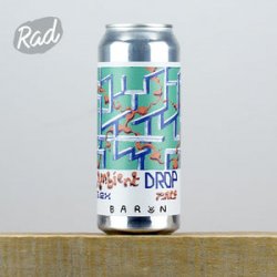 Baron Ambient Drop - Radbeer