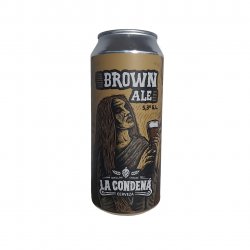 La Condena  Brown Ale - Barbudo Growler