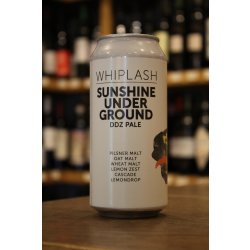 WHIPLASH SUNSHINE UNDERGROUND PALE ALE - Cork & Cask