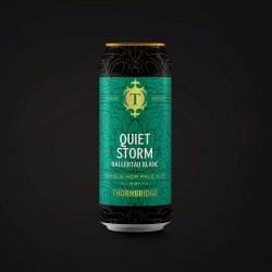 Thornbridge Quiet Storm Hallertau Blanc, 5.5% Single Hopped Pale Ale - Thornbridge Brewery