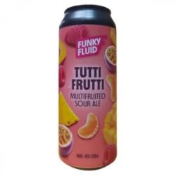 Funky Fluid Tutti Frutti