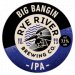 Rye River Brewing Co - Big Bangin’ IPA - 7.1% ABV, 30l Keg (53 Pints) Rye River Brewing Co - Big Bangin’ IPA - 7.1% ABV, 30l Keg (53 Pints)