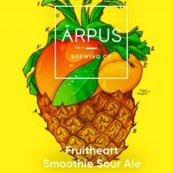 Arpus Brewing Co - Fruitheart Smoothie Sour Ale - Left Field Beer