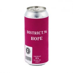 District 96 Beer Factory - Hope - Bierloods22