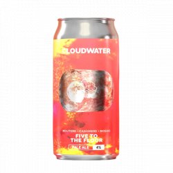 Cloudwater Brew Co. Five To the Floor