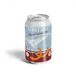 La Source Beer Co. La Vita e Bella La Source Beer Co. La Vita e Bella