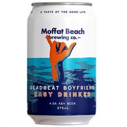 Moffat Beach Brewing Deadbeat Boyfriend Easy Drinker 375mL - The Hamilton Beer & Wine Co