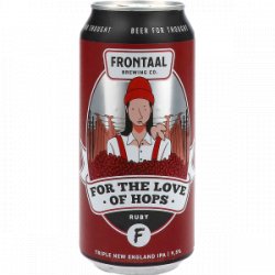 Frontaal For the Love of Hops Ruby Triple NEIPA - Drankgigant.nl