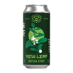 Vocation - New Leaf - Matcha Stout - Dorst