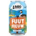 Bird Brewery Fuut Fiew 