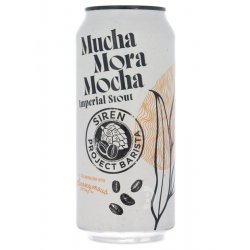 Siren - Mucha Mora Mocha (Project Barista 24) - Beerdome