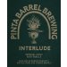 Pinta Barrel Brewing - Interlude Vanilla, Cognac & Buffalo Trace Barrel Aged Imperial Stout 13% Pinta Barrel Brewing - Interlude Vanilla, Cognac & Buffalo Trace Barrel Aged Imperial Stout 13%