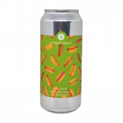 Other Half Brewing Co. Hot Dog Other Half Brewing Co. Hot Dog