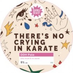 Shiny Brewery There’s No Crying In Karate