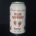 Dangerous Ales, Killer Raspberry, 355ml 