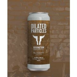 Rivington Brewery - Dilated Particles - Coffee Stout - Ben’s Bottles