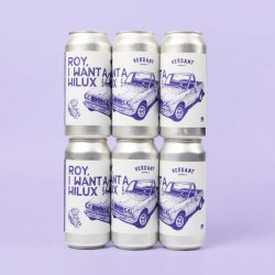 Verdant Brewing Co Roy, I Want A Hilux