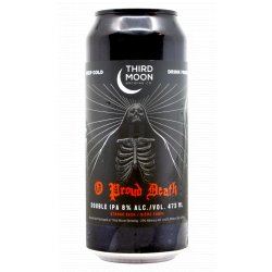 Third Moon Brewing Company O Proud Death (2025)