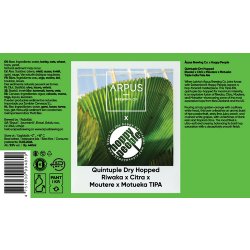 Ārpus Brewing Co. Ārpus X Hoppy People Quintuple Dry Hopped Riwaka X Citra X Moutere X Motueka TIPA