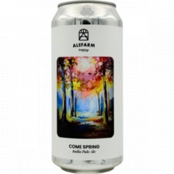 Alefarm Brewing Come Spring Alefarm Brewing Come Spring