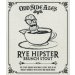 Odd Side Ales Rye Hipster Brunch Odd Side Ales Rye Hipster Brunch