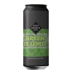 Frau Gruber Green is Lord