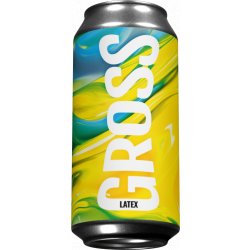 Gross Latex  NEIPA 6,5% - GROSS