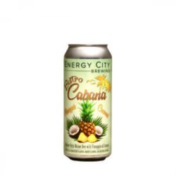 Energy City  Bistro Cabana: Pineapple & Coconut - Craft Metropolis