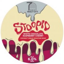 Vault City Brewing Stoopid: White Chocolate Raspberry Cherry