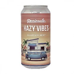 Peninsula  Hazy Vibes Galaxy Vic Secret DDH IPA - Ales & Brews