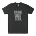 Bottlecraft Drink Good Beer Shirt 